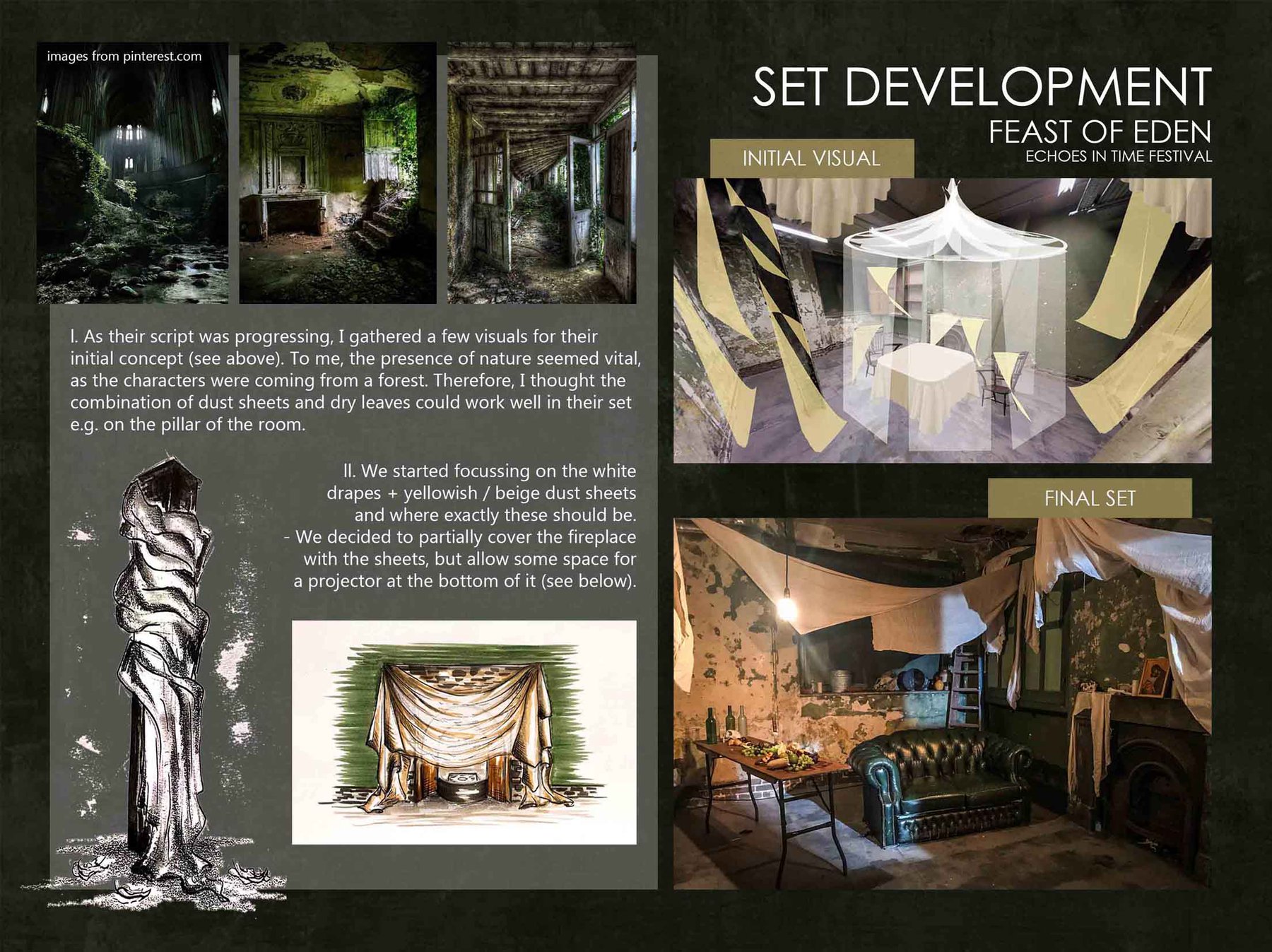 Set development and its final outcome for the festival piece Feast of Eden